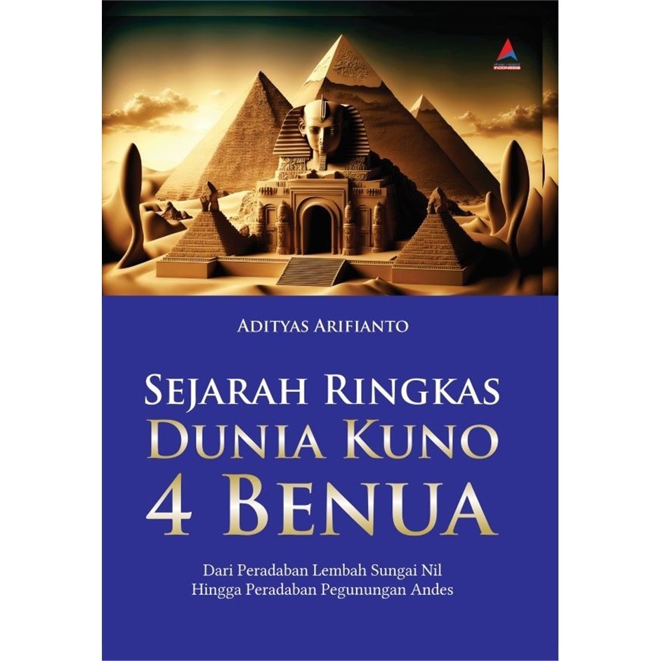 Jual Sejarah Ringkas Dunia Kuno Benua Dari Peradaban Lembah S