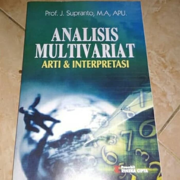 Jual ANALISIS MULTIVARIAT ARTI DAN INTERPRETASI J SUPRANTO Shopee