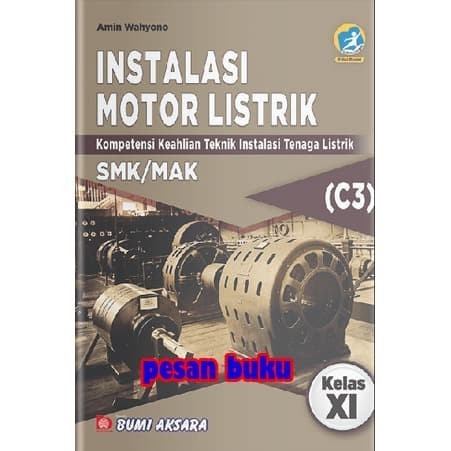 Jual Buku Instalasi Motor Listrik SMK Kelas XI Kurikulum Revisi 2013