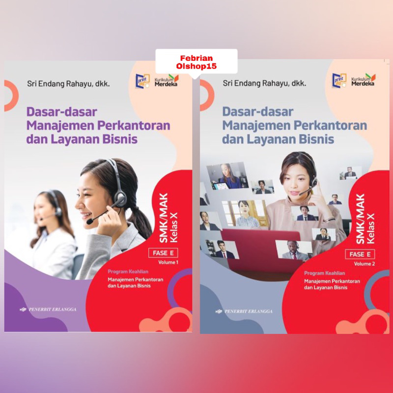 Jual BUKU DASAR DASAR MANAJEMEN PERKANTORAN DAN LAYANAN BISNIS VOLUME 1