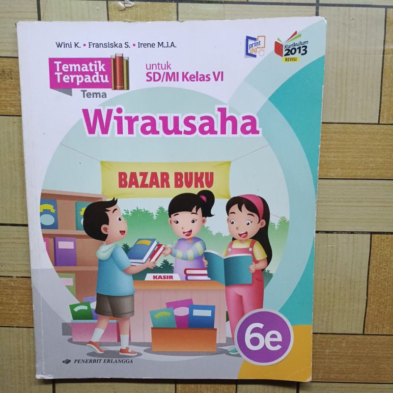 Jual BUKU BEKAS ORIGINAL TEMATIK TERPADU KELAS 6 SD ABCDEFGHI 6A 6B 6C