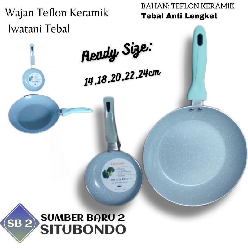 Jual Wajan Teflon Keramik Iwatani Tebal Anti Lengket Shopee Indonesia