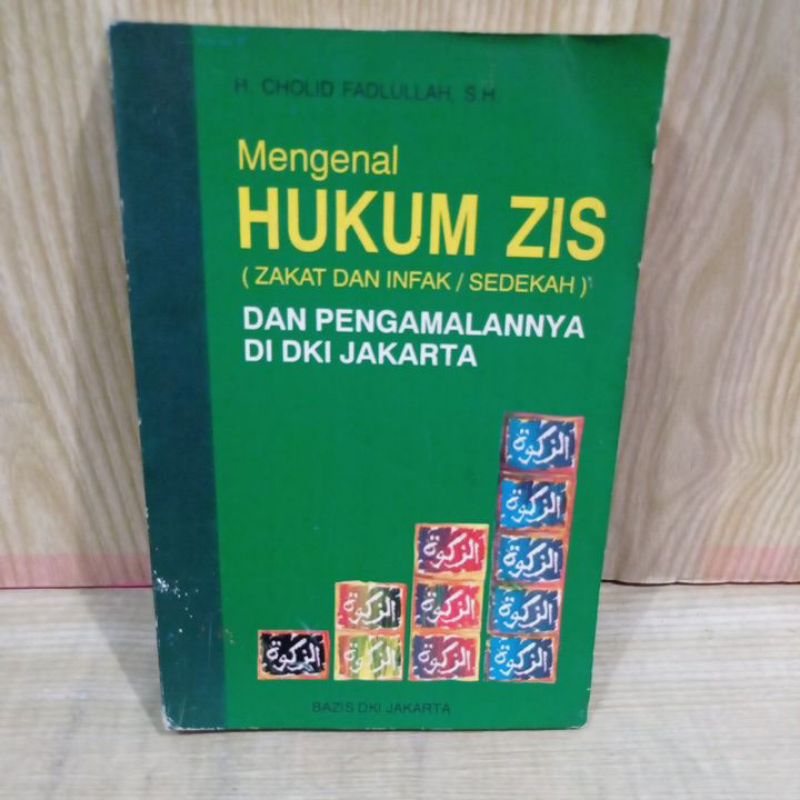 Jual Mengenal Hukum Zis Zakat Dan Infak Sedekah Dan Pengamalannya Di