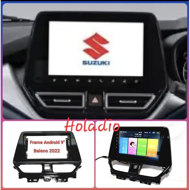 Jual FRAME HEAD UNIT ANDROID 9 INCH SUZUKI BALENO 2022 KEATAS Shopee