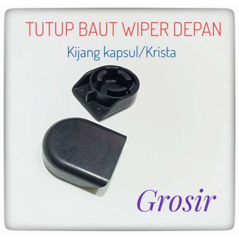 Jual Tutup Baut Wiper Kijang Kapsul Tutup Baut Wiper Depan Kijang