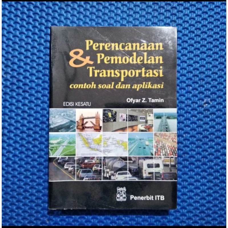 Jual Perencanaan Dan Permodelan Transportasi Ofyar Z Tamim Shopee