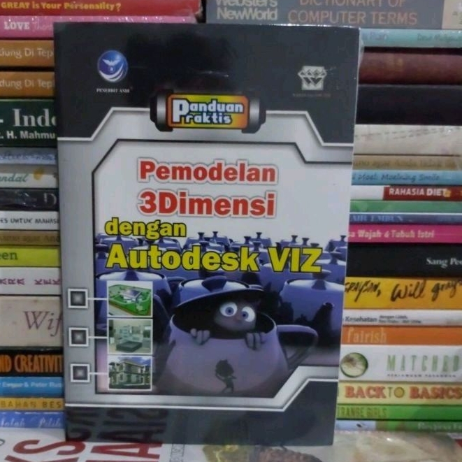 Jual Buku Original Panduan Praktis Pemodelan Dimensi Dengan Autodesk