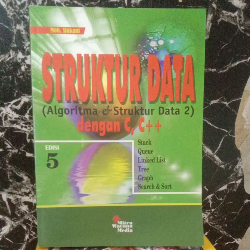 Jual Struktur Data Algoritma Dan Struktur Data Dengan C C By Moh