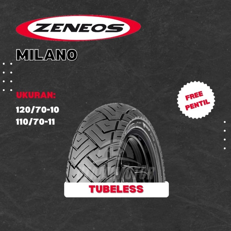 Jual BAN MOTOR ZENEOS MILANO 120 70 10 120 70 11 110 70 11 TUBELESS