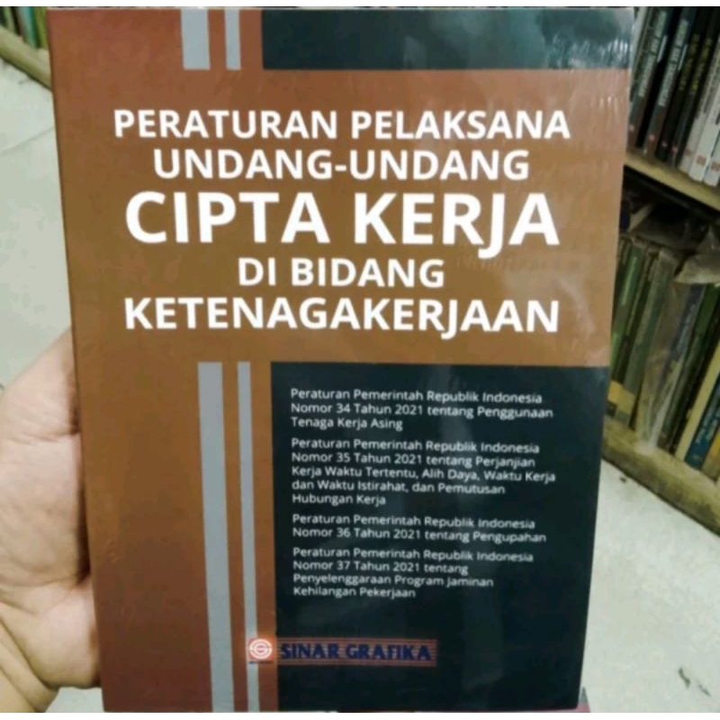 Jual Buku PERATURAN PELAKSANAAN UNDANG UNDANG CIPTA KERJA DI BIDANG