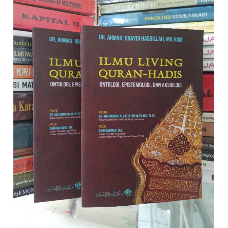 Jual Ilmu Living Quran Hadis Ontologi Epistemologi Dan Aksiologi Dr