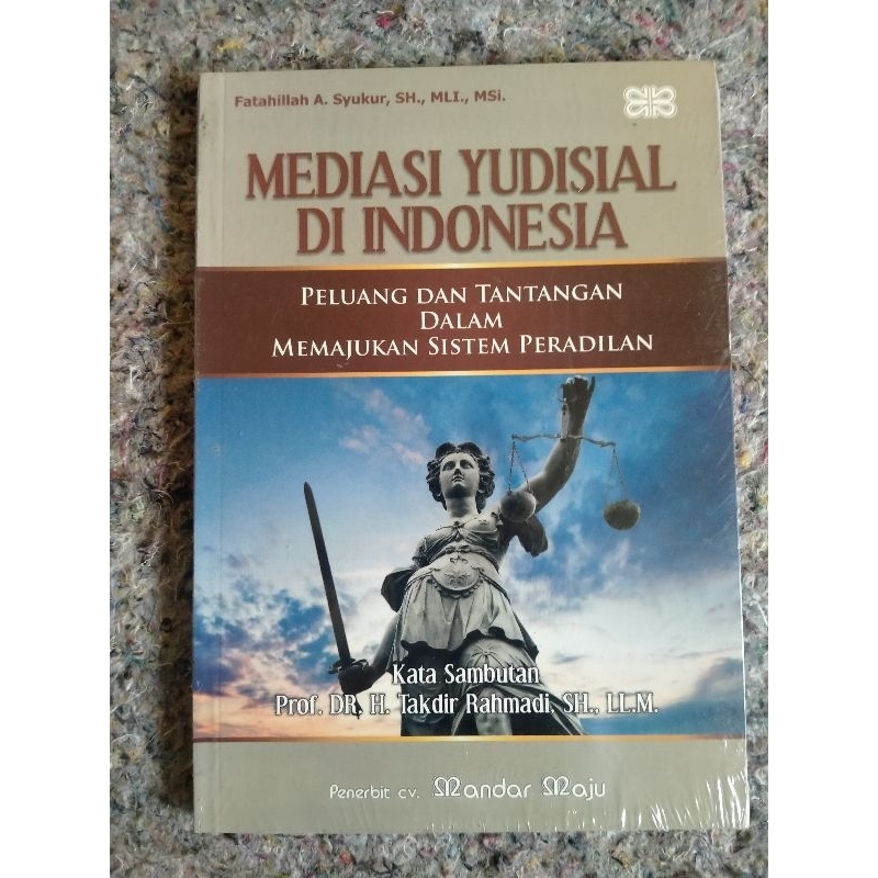 Jual Obral Diskon Buku Mediasi Yudisial Di Indonesiapeluang Dan