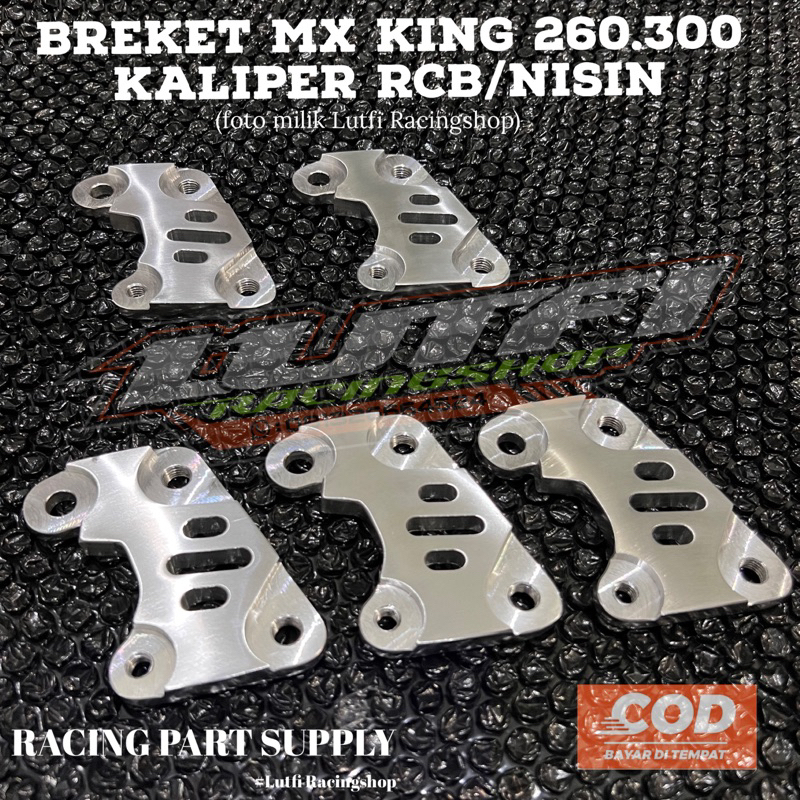 Jual BREKET CUSTOM 260mm 300MM PNP MXKING KALIPER NISSIN 2p BONUS