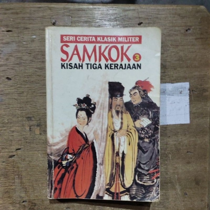 Jual Buku SAMKOK KISAH TIGA KERAJAAN JILID 3 PRELOVED ORIGINAL