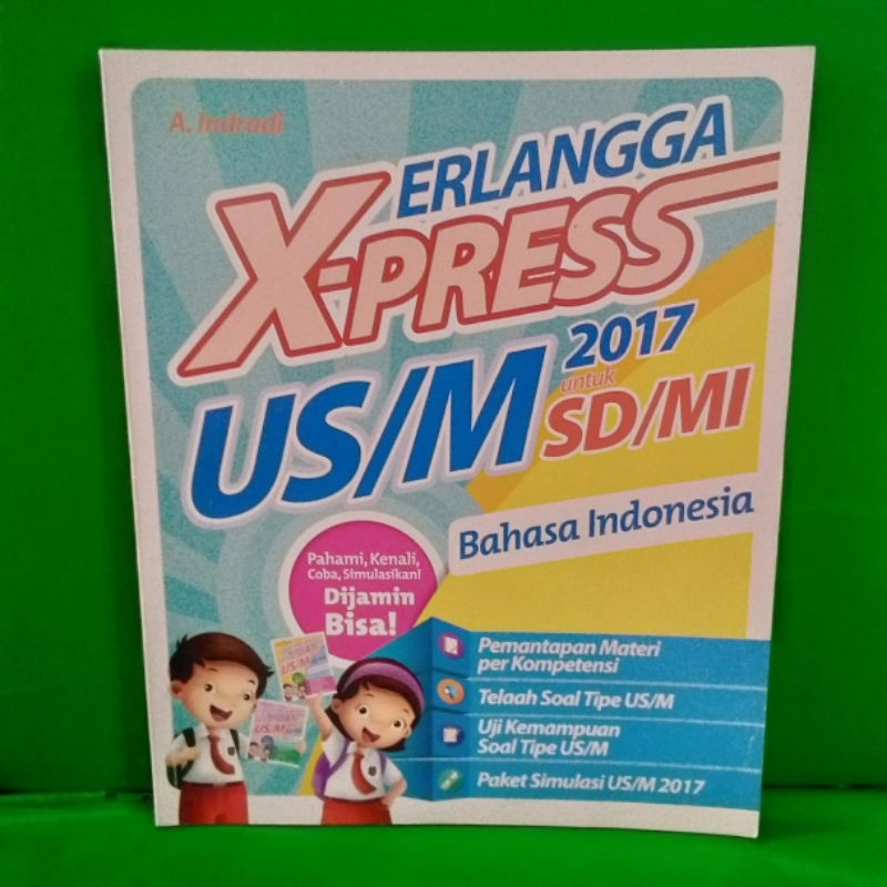 Jual Buku Erlangga X Press Bahasa Indonesia US M SD MI 2017 Erlangga