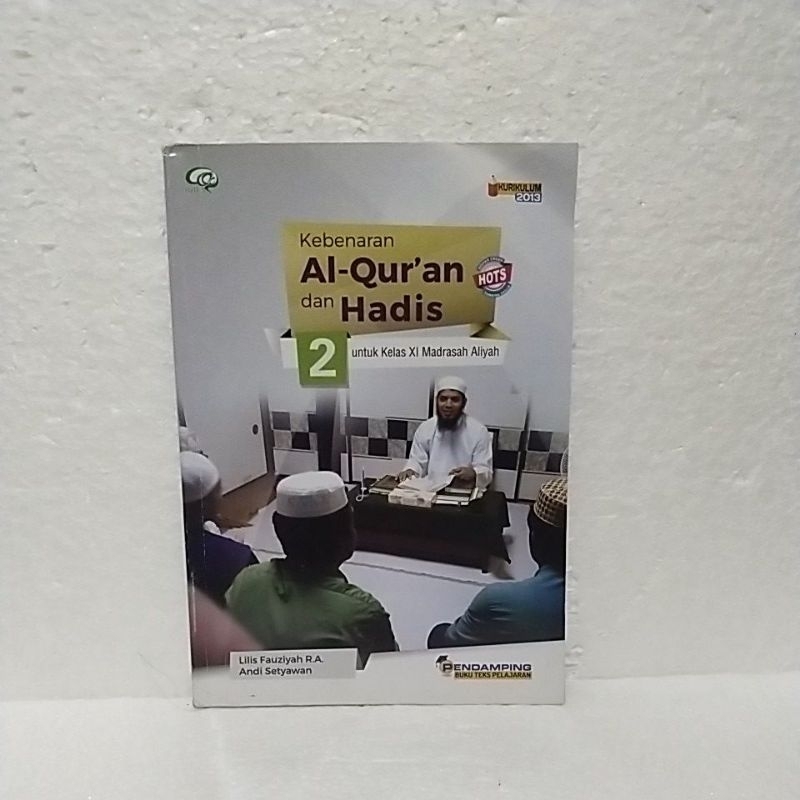 Jual Buku Kebenaran Al Qur An Dan Hadis Untuk Kelas Madrasah Aliyah