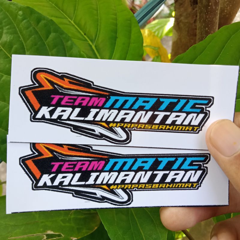 Jual STIKER TEAM MATIC KALIMANTAN Shopee Indonesia