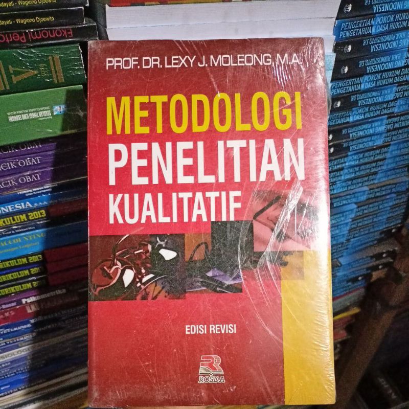 Jual Buku Metodologi Penelitian Kualitatif By PROF DR LEXY J MOLEONG