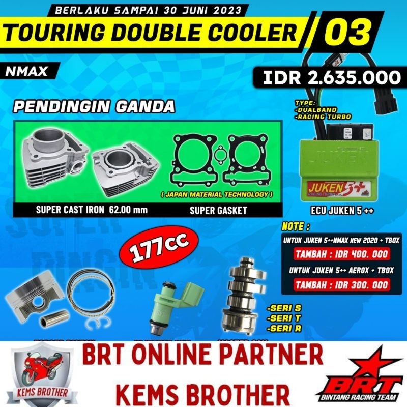 Jual PAKET NMAX AEROX BRT DOUBLE COOLER TOURING 3 BOREUP 177CC Shopee