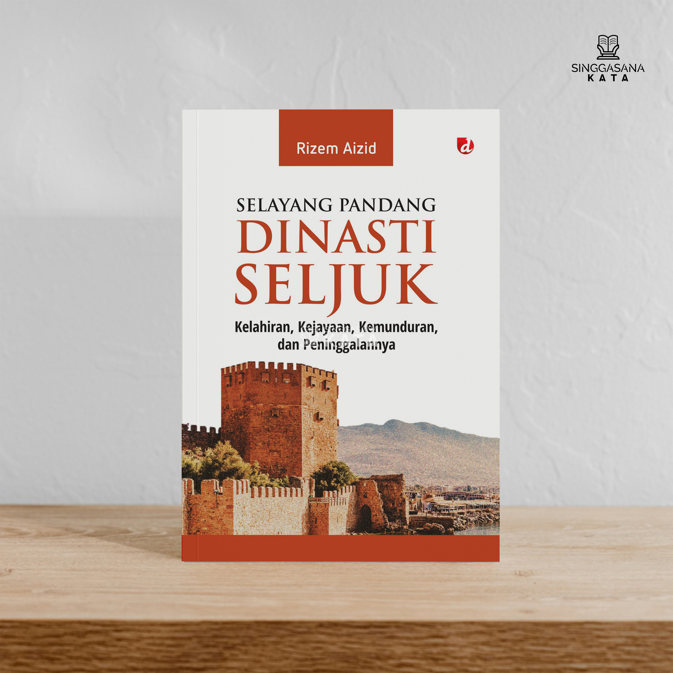 Jual Buku Selayang Pandang Dinasti Seljuk Rizem Aizid Diva Press