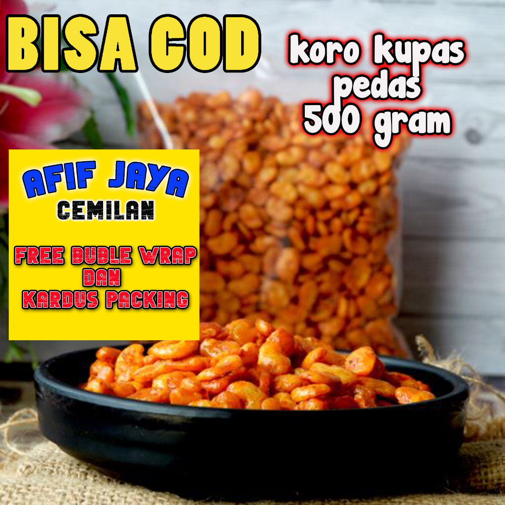 Jual Kacang Koro Pedas Manis Kiloan 500 Gram Afif Jaya Cemilan Shopee