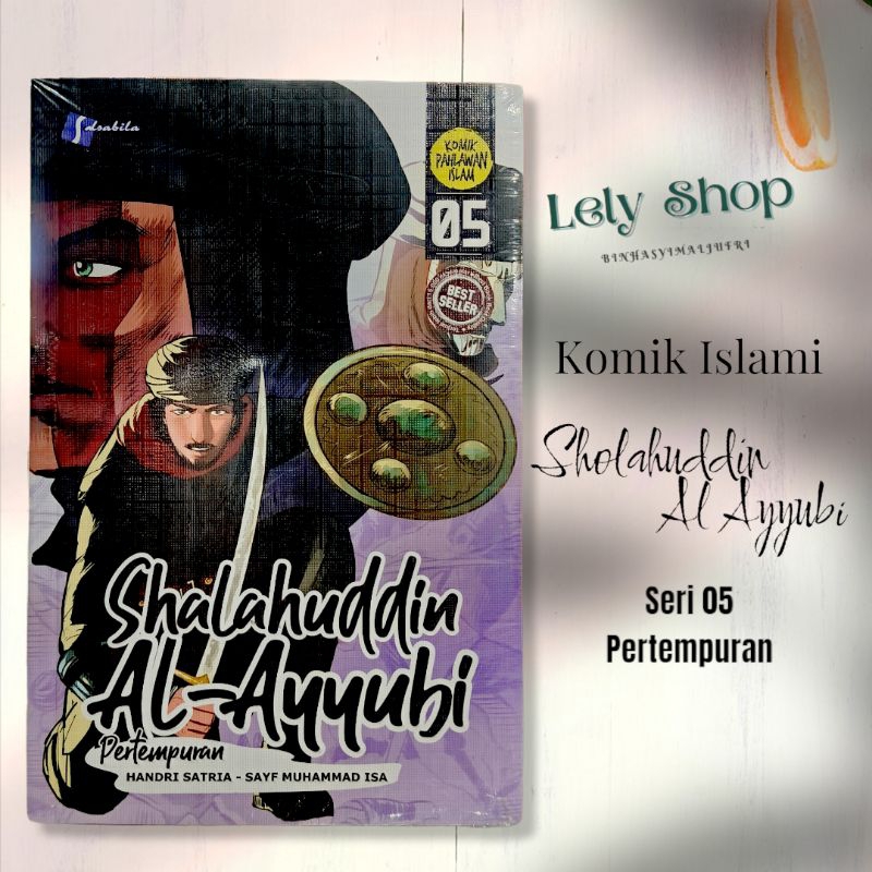 Jual Buku Komik Sholahuddin Shalahuddin Al Ayyubi Jilid 1 2 3 4 5 6