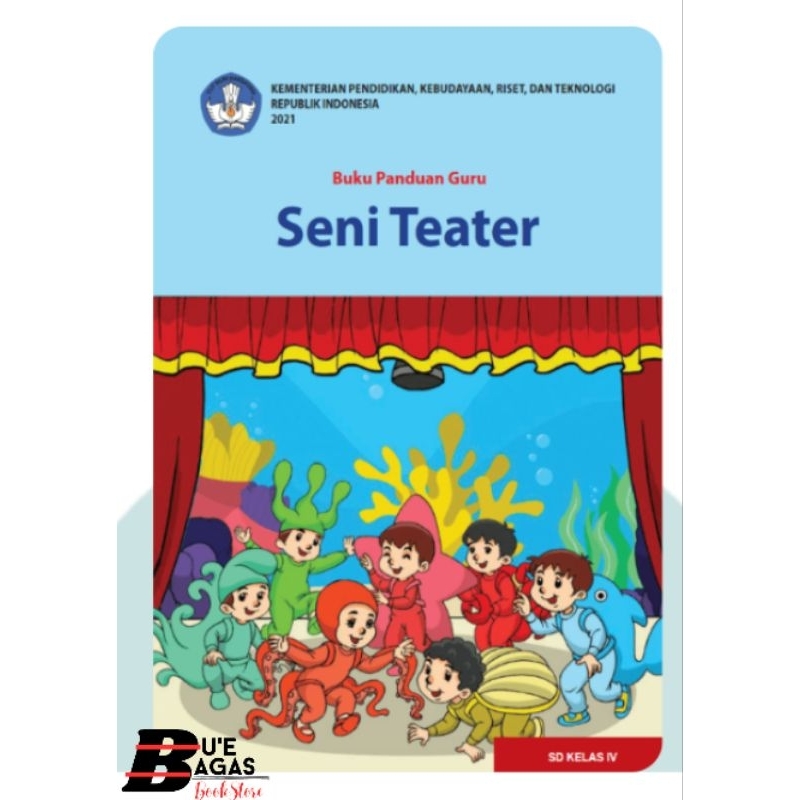 Jual Buku Panduan Guru Seni Teater Kurikulum Merdeka Sd Kelas