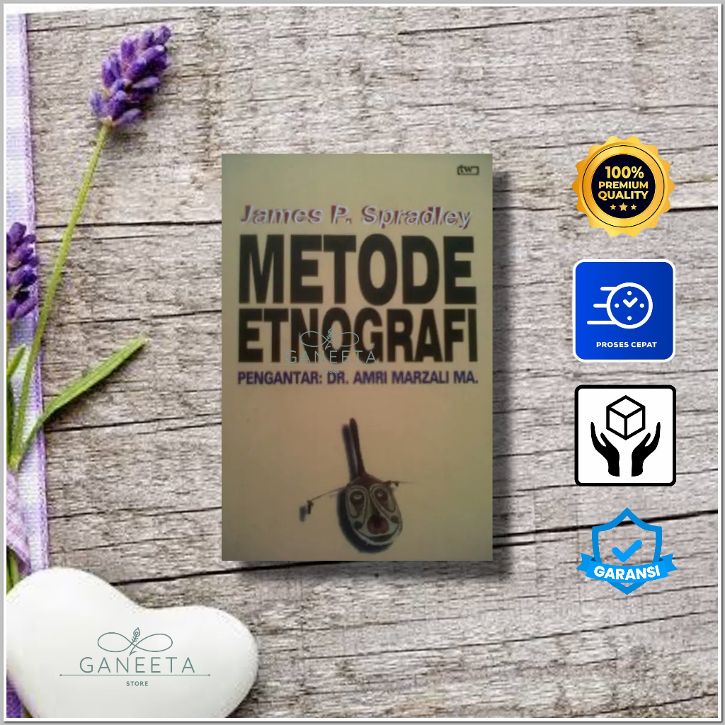 Jual Buku Metode Etnografi Oleh James P Spradley Shopee Indonesia