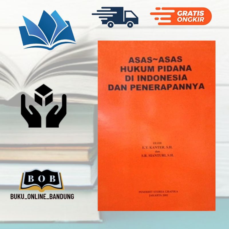 Jual Buku Asas Asas Hukum Pidana Di Indonesia Dan Penerapannya Shopee