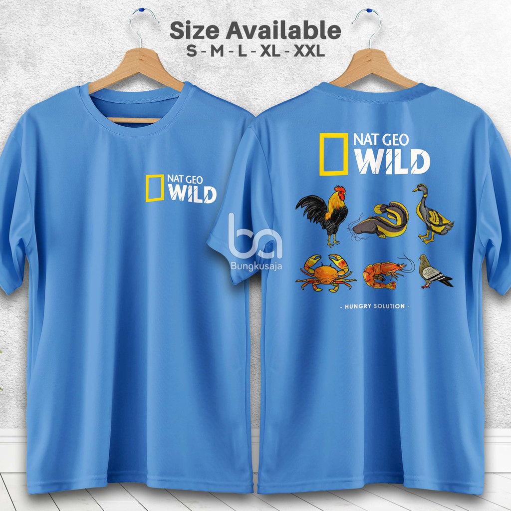 Jual Kaos Nat Geo Wild Hungry Solution Pecel Lele Tshirt Makanan