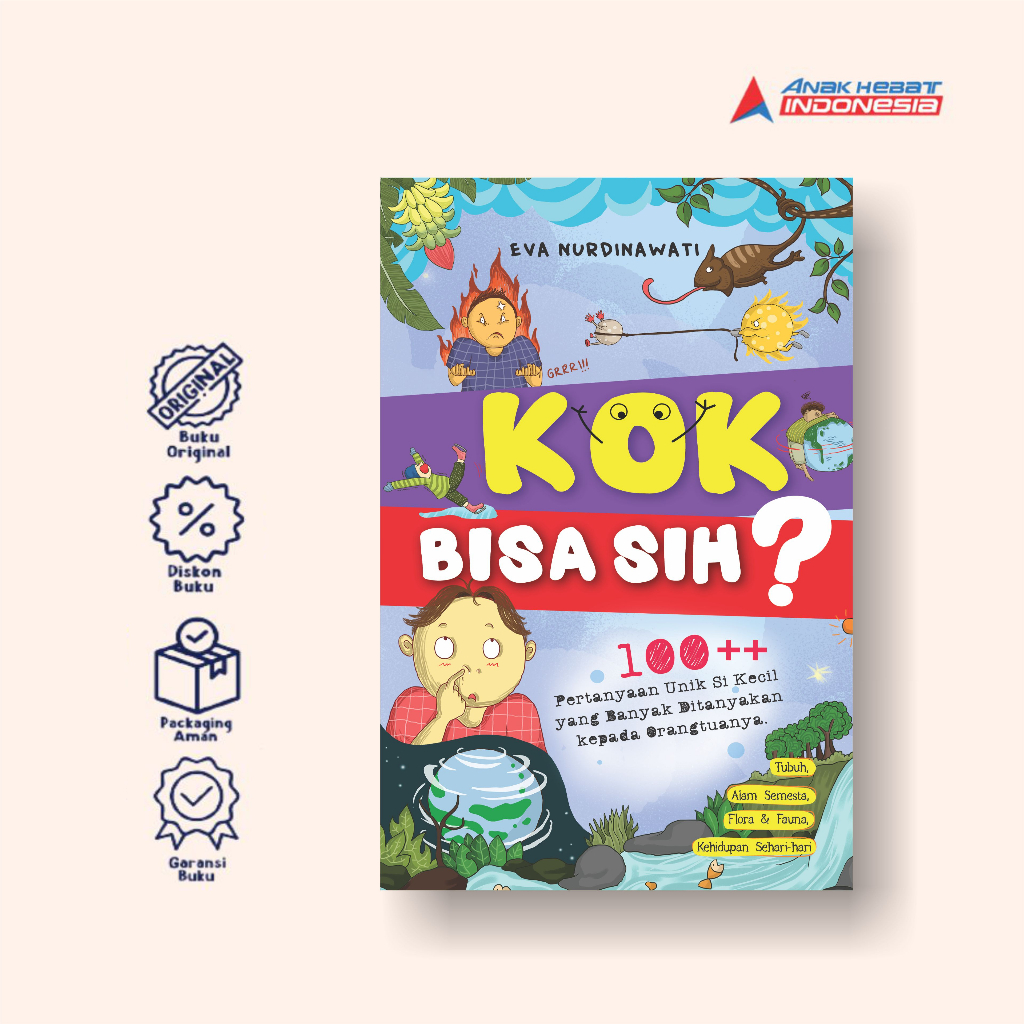 Jual Buku Kok Bisa Sih Pertanyaan Unik Si Kecil Yang Banyak