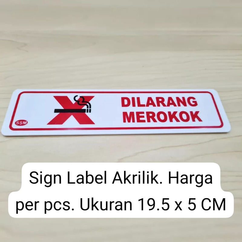 Jual Sign Label Dilarang Merokok Akrilik Ukuran 19 5x5cm 1 Pcs Shopee