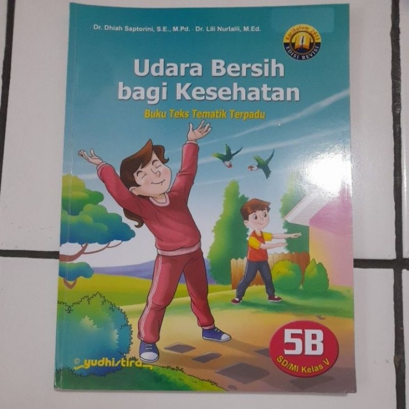 Jual Buku Teks Tematik Terpadu 5B Udara Bersih Bagi Kesehatan Untuk SD