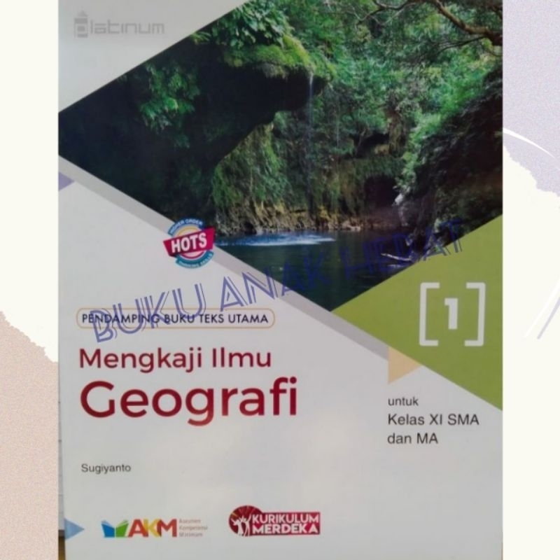 Jual Mengkaji Ilmu Geografi SMA Kelas 11 Platinum KSP Kurikulum