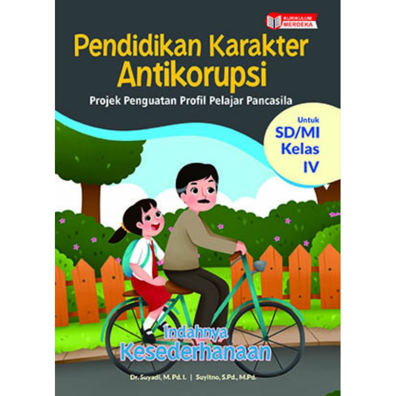 Jual Pendidikan Karakter Antikorupsi Projek Penguatan Profil Pelajar