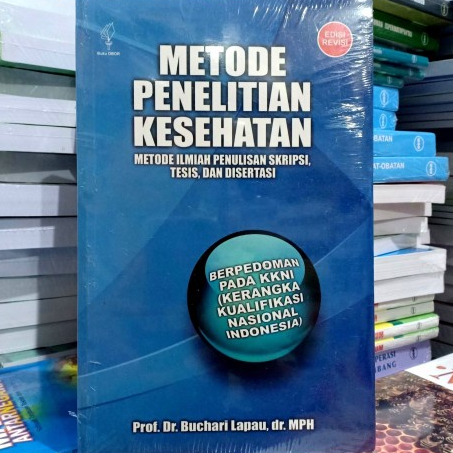 Jual Metode Penelitian Kesehatan Metode Ilmiah Penulisan Skripsi Tesis