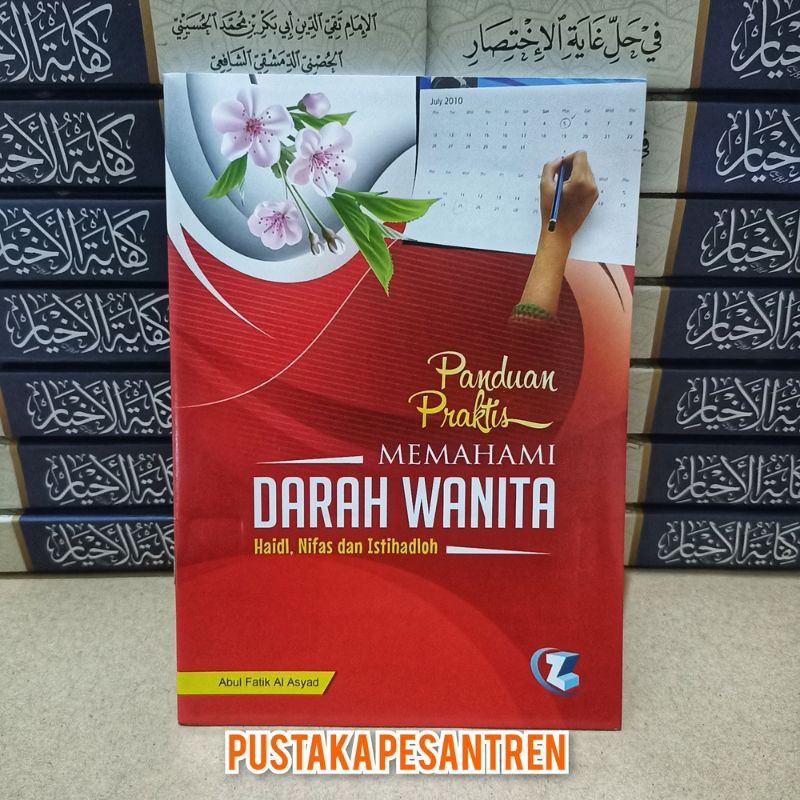 Jual Panduan Praktis Memahami Darah Wanita Haid Nifas Dan Istihadhah