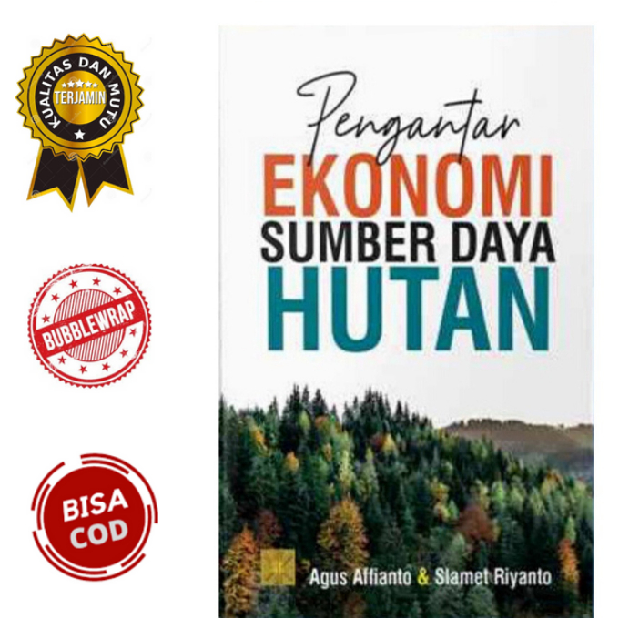 Jual Buku Pengantar Ekonomi Sumber Daya Hutan Agus Affianto Shopee