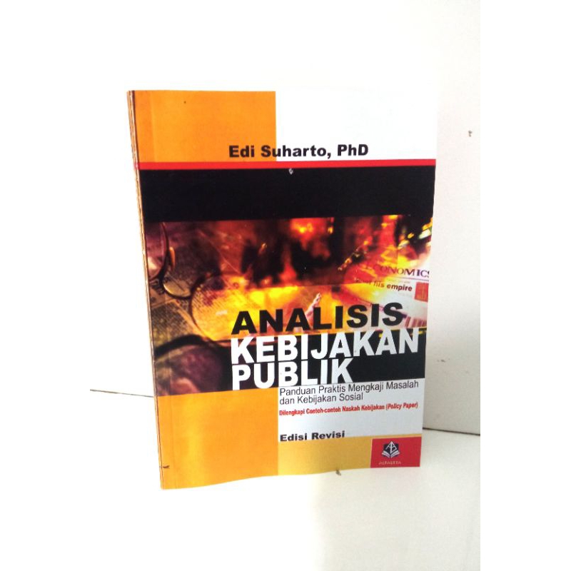 Jual BUKU ANALISIS KEBIJAKAN PUBLIK EDISI REVISI EDY SOEHARTO Shopee