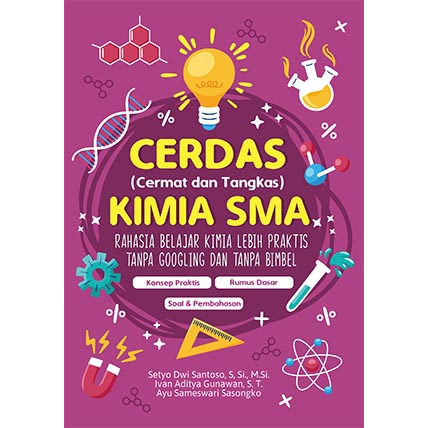 Jual Buku Cerdas Cermat Dan Tangkas Kimia Sma Rahasia Belajar Kimia