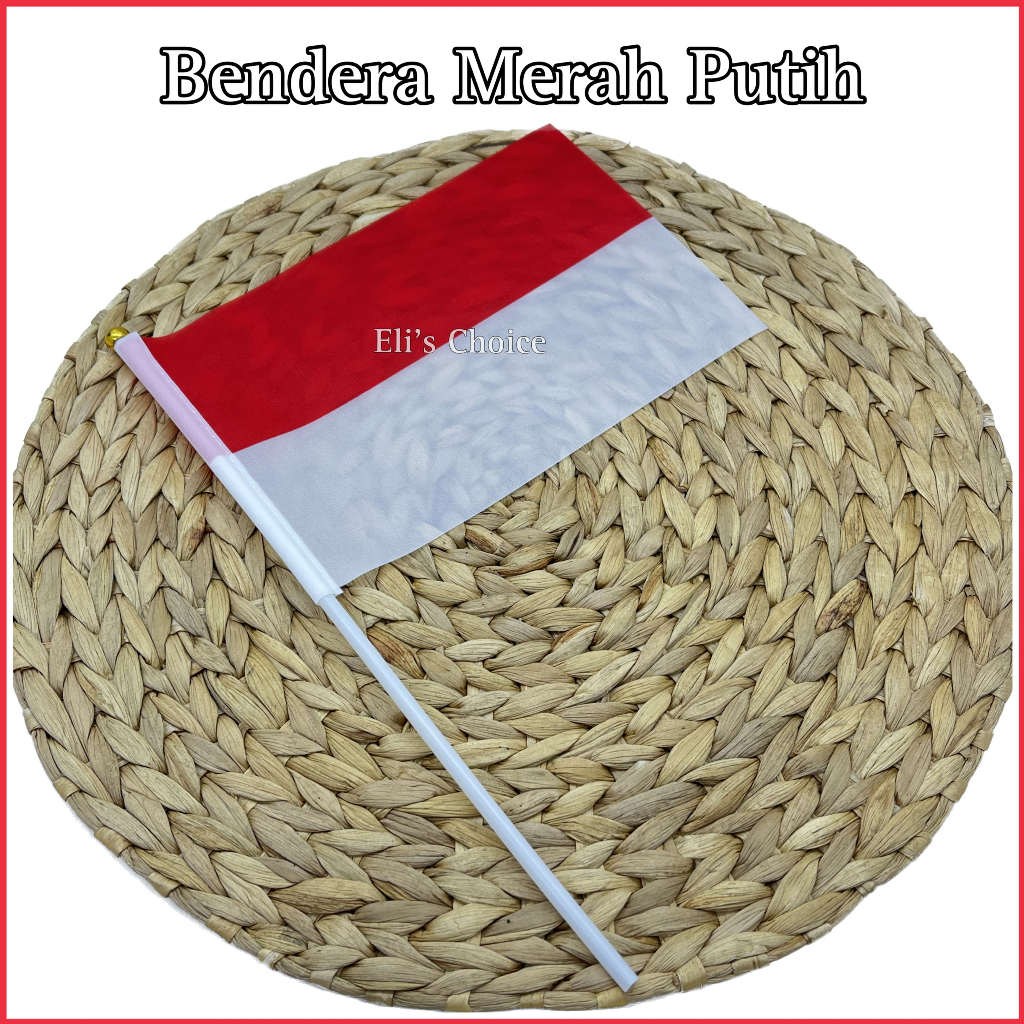 Jual Bendera Kain Merah Putih Bendera Kecil An Agustus Tongkat