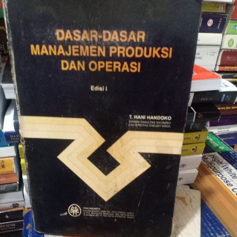 Jual Dasar Dasar Manajemen Produksi Dan Operasi Edisi By T Hani