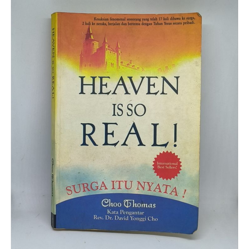 Jual BUKU HEAVEN IS SO REAL SURGA ITU NYATA BY CHO THOMAS Shopee