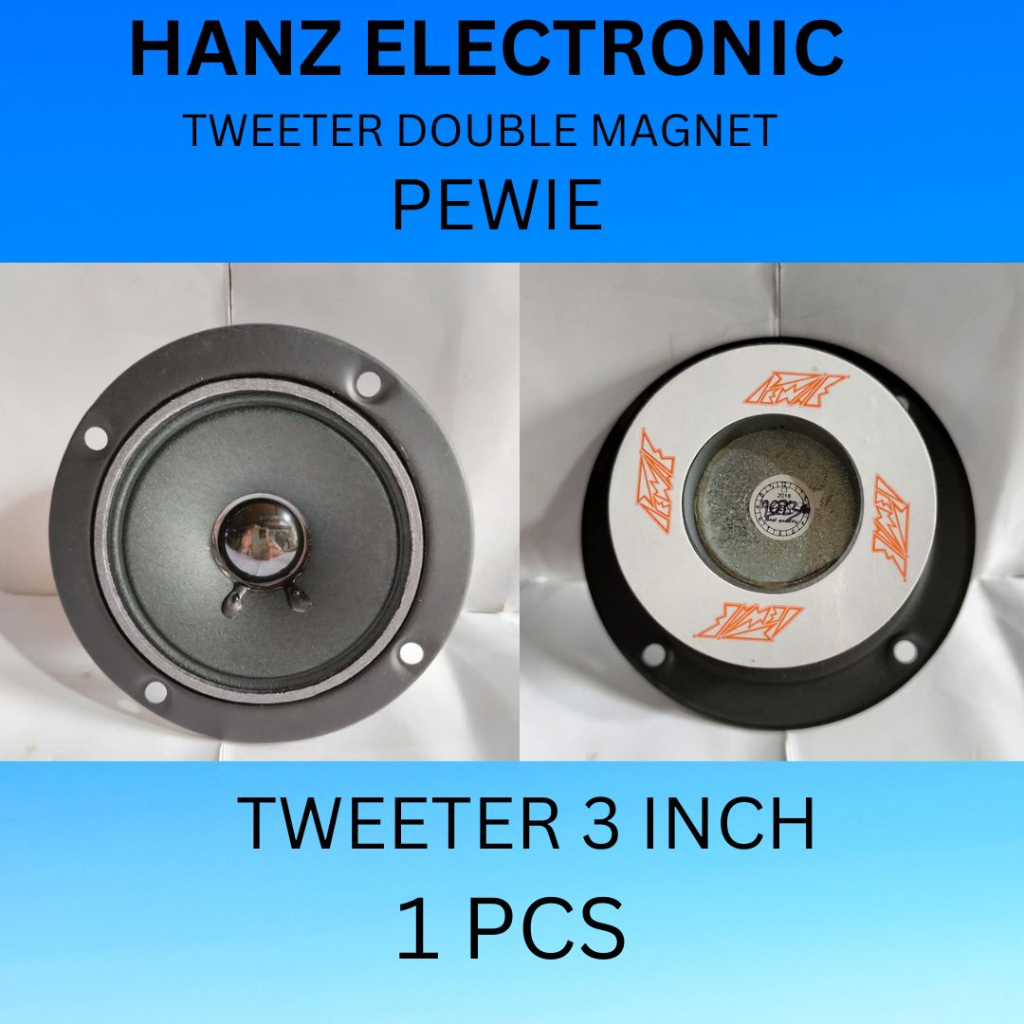 Jual HANZ ELEKTRONIK TW039 TWEETER DOUBLE MAGNET 3 INCH PEWIE KUALITAS