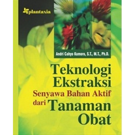 Jual Teknologi Ekstraksi Senyawa Bahan Aktif Dari Tanaman Obat Shopee