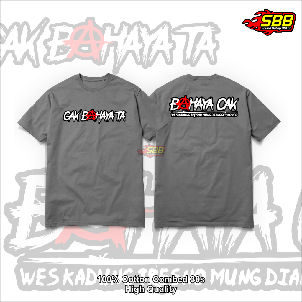 Jual Baju Kaos Viral Gak Bahaya Ta Mung Konco Katun Combed