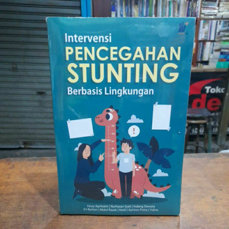 Jual Intervensi Pencegahan Stunting Berbasis Lingkungan Yessy Aprihatin