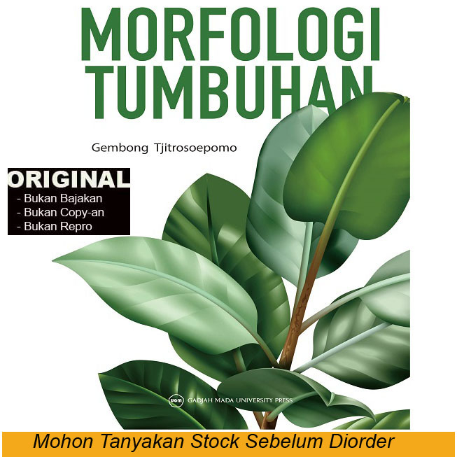 Jual Morfologi Tumbuhan Gembong Tjitrosoepomo Buku Ilmu Tumbuhan