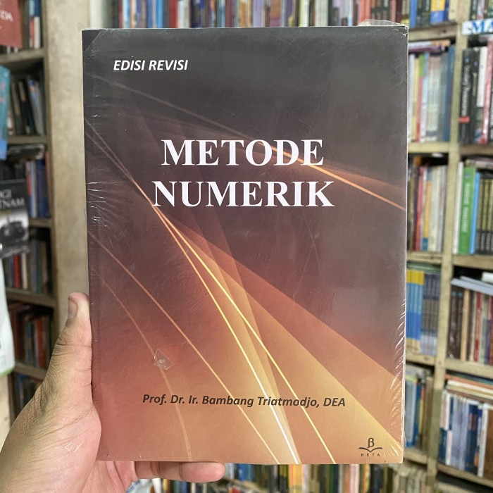 Jual BUKU METODE NUMERIK EDISI REVISI BAMBANG TRIATMODJO Shopee