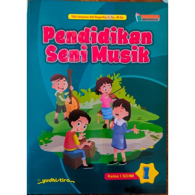 Jual Buku Pendidikan Seni Musik Kelas I Sd Mi Kurikulum Merdeka K